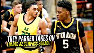 Trey Parker Faces OFF vs LOADED AZ Compass Squad! Dylan Andrews \u0026 Kylan Boswell CRAZY Backcourt!