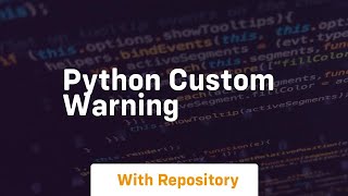 python custom warning