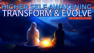 Spiritual Awakening Sleep Hypnosis with Your Higher Self: Powerful Subconscious Self Improvement