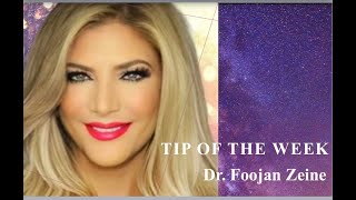 Dr. Foojan Zeine shares tips about being efficient in managing time and energy