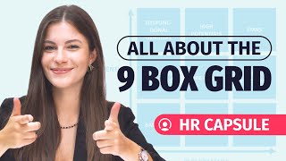 The 9 Box Grid in Talent Management Explained
