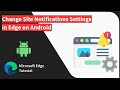 How to Change the Notifications Settings in Edge on Android