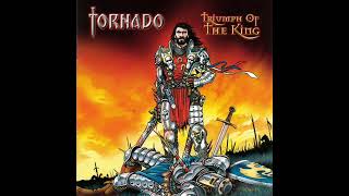 TORNADO (SRB) - Triumph Of The King (2002) Full Album