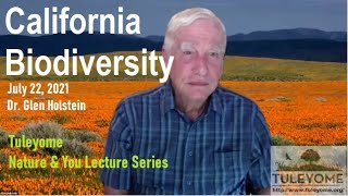 2021.07.22 California Biodiversity with Dr. Glen Holstein