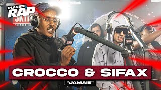 [EXCLU] Crocco feat. Sifax - Jamais #PlanèteRap