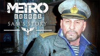 БАЗА КАПИТАНА ► Metro Exodus - История Сэма #3