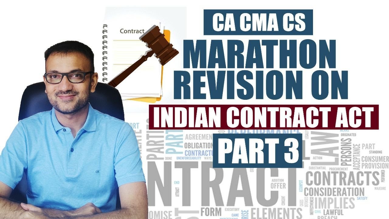 Indian Contract Act Full Chapter Revision Part-III | Law Contract Act ...