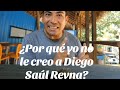 ¿Por qué yo no le creo a Diego Saúl Reyna?