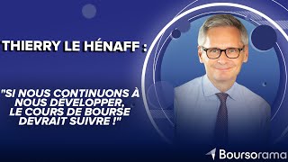 T.Le Hénaff (Arkema) : Si nous continuons à nous développer, le cours de Bourse devrait suivre !