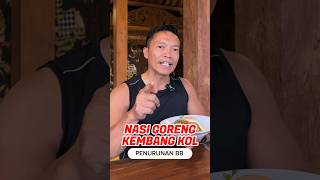 MENU DIET NASI GORENG PENURUNAN BERAT BADAN