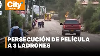 Persecución de película y balacera entre la Calera y Bogotá | CityTv