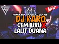 KETINGGIAN DENGAR LAGU INI! DJ KARO CEMBURU X LALIT DUANA KAM KARO! JUNGLE DUTCH 2024 [Agus Sitepu]