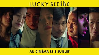LUCKY STRIKE - Bande-annonce