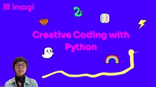 Creative Coding with Python: Strings, Classes, Objects, and Methods