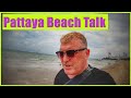 Pattaya Beach Walk & Talk