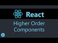 ReactJS Tutorial - 33 - Higher Order Components (Part 1)