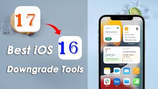 (✔️iOS 17 Supported!) 🔥Best iOS 17 Downgrade Tools of 2024