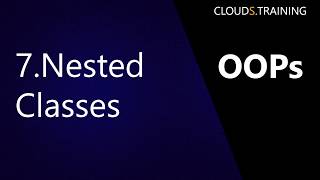 7 Nested Classes
