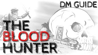 The Blood Hunter Guide | DMs Guild