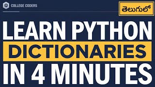 Learn Python Dictionaries in 4 minutes | Dictionary in Python Telugu 2025 | video-26