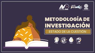 17. Metodología de Investigación: Estado de la cuestión