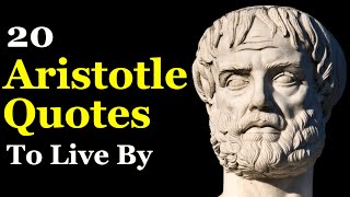 20 Life Changing ARISTOTLE QUOTES To Live By | Ancient Greek Quotes On Life