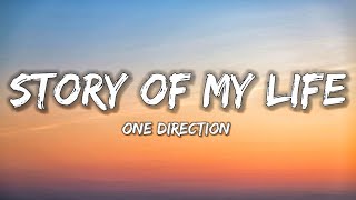 Story of my Life - ONE DIRECTION (Lyrics Video)