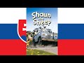 Shaun The Sheep Theme Song (Slovák/Slovak)