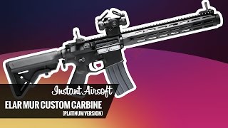 INSTANT VIDEO: E\u0026L ELAR MUR Custom Carbine Platinum Version