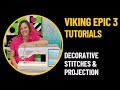 Husqvarna Viking Designer Epic 3 Decorative Stitches & Projection