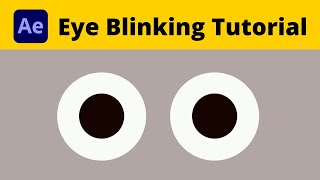 Eye Blinking Tutorial in After Effects | How to create cartoon animation | After Effects Dude 2020