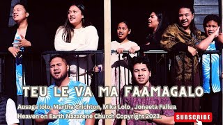 Ausaga Lolo, Martha Crichton, Mika Lolo - Teu Le Va ma Faamagalo (Official Music Video)