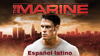 El Marine - Película completa en español latino Hd