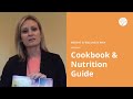 The Weight & Wellness Way: Cookbook and Nutrition Guide