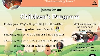 CHILDREN's camp meeting program | Sunday June 6, 2021 program (Southern Ontario)