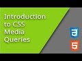 Introduction to Media Queries