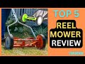 Top 5 Best Reel Mower Review in 2023 - Manual Push Reel Mower | Pros-Buying Guide-Tested