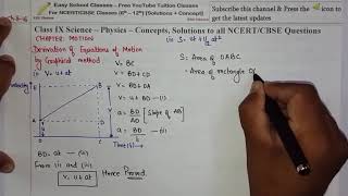 Chapter 8 Motion: Part 6 - NCERT Class 9 - Derivation of Equations of Motion by Graphical Method