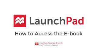 LaunchPad: How to Access the E-book