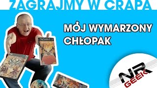 Zagrajmy w crapa #61 - Mój Wymarzony Chłopak (Najgorsze gry wg NRGeeka)