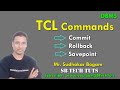 TCL commands in SQL | Transaction Control Language (Commit, Rollback & Savepoint) in SQL | DBMS