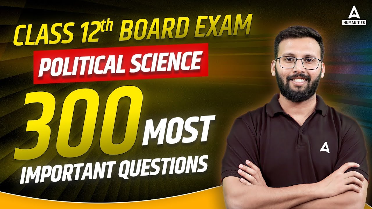 Class 12 Political Science | 300 Most Important Questions | CBSE Board ...