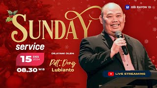 Pdt. Dr. Dony Lubianto | Ibadah Live Streaming GBI Rayon 1D - Minggu, 15 Desember 2024