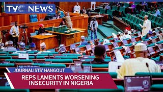 (WATCH) Reps Tell NSA, Defence Minister, Others to Resign Over Worsening Insecurity