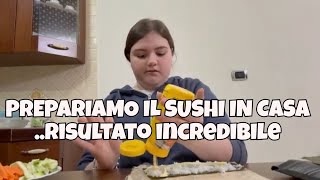 PREPARIAMO IL SUSHI IN CASA INSIEME ... RISULTATO INCREDIBLE @MargheGiulia