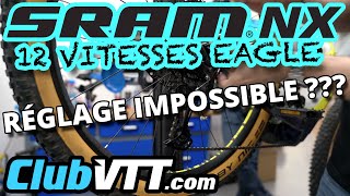 Réglage dérailleur SRAM NX 12V, Les 3 conseils pour réussir un réglage haute précision - 717