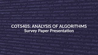 COT5405 Survey Paper Presentation