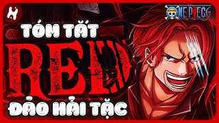 TÓM TẮT ONE PIECE ĐẢO HẢI TẶC MOVIE FILM RED |·REVIEW ĐẢO HẢI TẶC  MOVIE TRỌN BỘ | ĐẢO HẢI TẶC ĐỎ