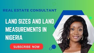 Understanding Land sizes and Measurements in Nigeria