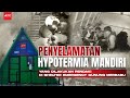 Penyelamatan Hypotermia Mandiri | Shelter Emergency Merbabu!